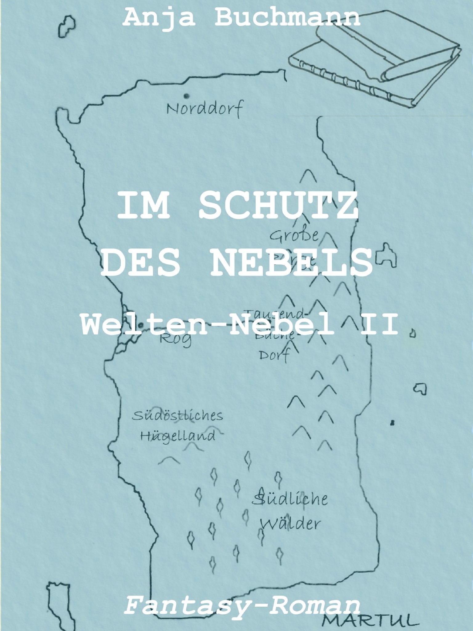 Im Schutz des Nebels, Cover,  Genre: Fantasy, Roman, Cover,Welten-Nebel II, Tetralogie, WeltenNebel Band 2