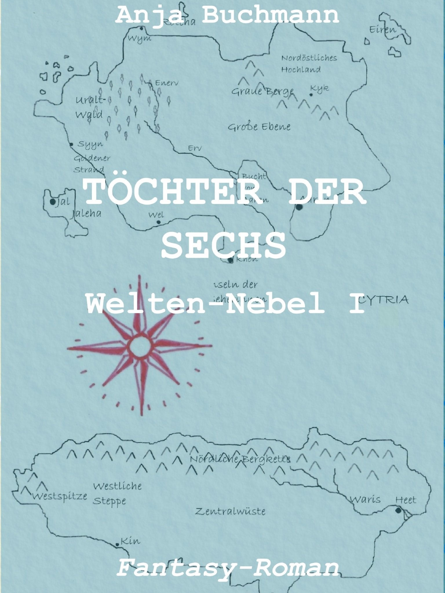 Weltennebel 1: Töchter der Sechs, Cover, Genre: Fantasy, erster Band der Tetralogie Welten-Nebel, Weltennebel